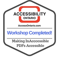 Accessibility Ontario Badge. workshop completed. Making InAccessible PDFs Accessible.